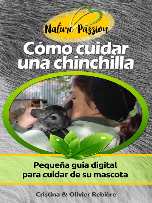 Title details for Cómo cuidar una chinchilla by Cristina Rebiere - Available